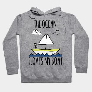 The Ocean Floats My Boat Hoodie